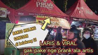 Bakso Malang Gangsar laris & viral gak pake nge prank ala artis