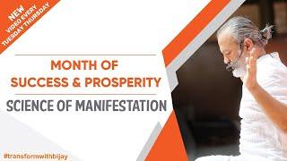 Science of manifestation  Month Of Success & Prosperity  Bijay Anand