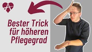 ️ Bester Trick für höheren Pflegegrad - für Pflegegrad-Gutachten mit Beispiel von Salomo