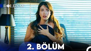 Dolunay 2. Bölüm