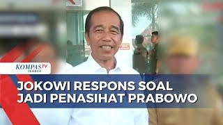 Jokowi Respons Soal Jadi Penasihat Prabowo
