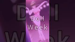 DOLL WEEK