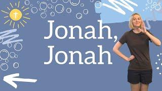 Jonah Jonah  Childrens Worship with Actions