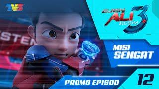 Ejen Ali Musim 3  Episod 12 - Misi SENGAT