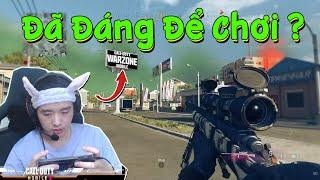 COD Warzone Mobile  THỜI ĐIỂM HIỆN TẠI ĐÃ ĐÁNG ĐỂ TẢI VÀ TRẢI NGHIỆM HAY CHƯA ?