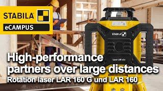 High-performance partners over large distances – STABILA rotation laser LAR 160 G und LAR 160