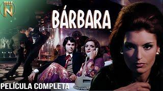 Bárbara 1974  Tele N  Película Completa