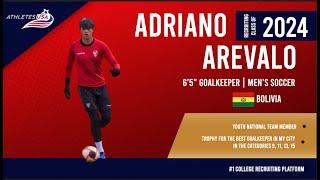 Mens Soccer  65 Youth National Team GK  Adriano Arevalo Bolivia  Recruit 2024