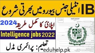 IB Jobs 2024 July Advertisement Apply Online