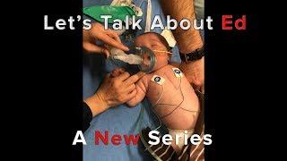 Lets Talk About Ed - A New Series CHD Awareness