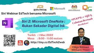 Webinar EdTech - Siri 2  Microsoft OneNote - Bukan Sekadar Digital Ink