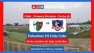 Palestino vs. Colo Colo  Campeonato Nacional 2024