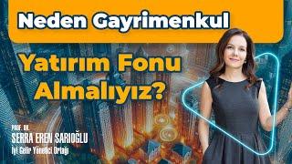 Neden Gayrimenkul Yatırım Fonu Almalıyız? #gayrimenkulyatırımı #gayrimenkul #Gayrimenkulyatırımfonu