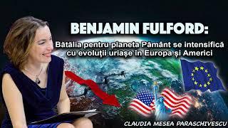 Benjamin Fulford   Batalia pentru planeta Pamant se intensifica cu evolutii uriase in Europa si Amer