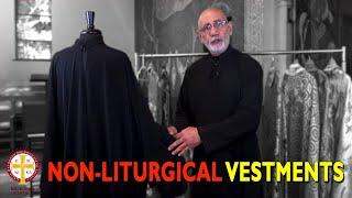 What Are Non-Liturgical Vestments?  Greek Orthodoxy 101