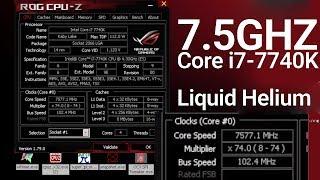 i7-7740K Kaby Lake X 7.5 GHz Overclock - Full Run - Performance Matters - Helium Night Taipei