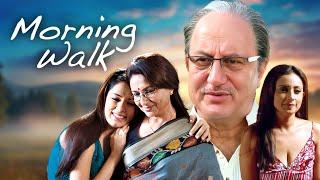 Morning Walk 2009 - Superhit Hindi Movie  Anupam Kher Sharmila Tagore  Family Drama