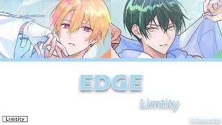 Limtity「EDGE」Color Coded Lyrics KANROMENG