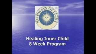 Healing Inner Child Program - Pathways of Light