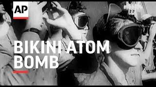 Bikini Atom Bomb  - Operations Crossroads - 1946  Movietone Moment  25 September 2020