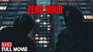 ZERO HOUR  HD SUSPENSE THRILLER MOVIE  FULL FREE HORROR FILM  TERROR FILMS