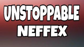 NEFFEX - Unstoppable LyricLyrics Video