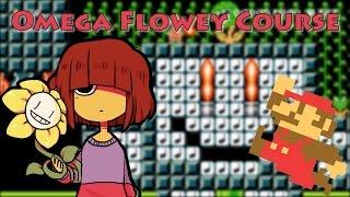 SMM UNDERTALE - Omega Flowey Course