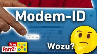 Wofür ist die Modem-ID da?  Frag FRITZ