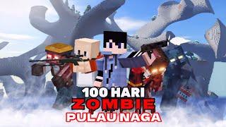 100 Hari Zombie Pulau Naga