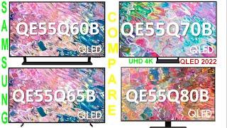 Samsung QE55Q60B vs QE55Q65B vs QE55Q70B vs QE55Q80B comparison 2022  Samsung Qled TV  Arvizas