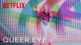 Queer Eye  Theme Song All Things Feat. Betty Who  Netflix