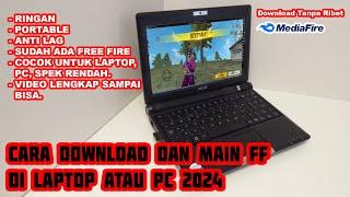 Cara Download FF Di Laptop Cara Main FF Di PC Atau Laptop 2024 Pakai Emulator Portable Anti LAG