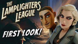 A New Dark Adventure Begins - Lamplighters League FIRST LOOK