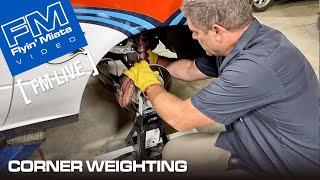 How & Why to Corner Weight Your Car FM Live