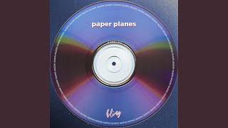paper planes tekkno slowed + reverb