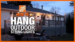 How to Hang Outdoor String Lights  The Home Depot