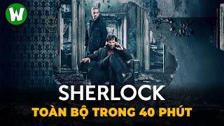 Toàn Bộ Hành Trình Phá Án Của  Sherlock Holmes  Sherlock trọn bộ