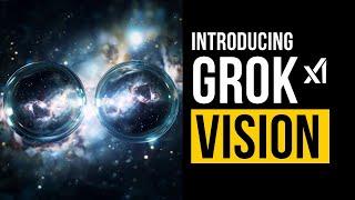 Grok Vision - First Multimodal Model from XAi