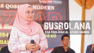 Gambus BUSROLANA  Eha Muslimah Al - Azhar Gambus Cover