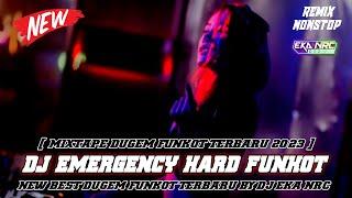 DJ FUNKOT TERBARU 2023‼️ DJ EMERGENCY HARD 2023 ‼️  HOUSE MUSIC REMIX 