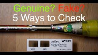 GenuineReal or Fake Yonex racket? 5 easy ways to spot