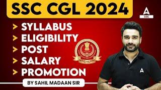SSC CGL 2024  SSC CGL Syllabus Post Salary Eligibility Promotion  Full Details