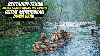 Bertahun Tahun Menjelajahi Hutan Belantara Untuk Menemukan Dunia Baru ‼️