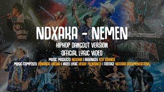 NDX AKA - Nemen HipHop Dangdut Version  Official Lyric Video 