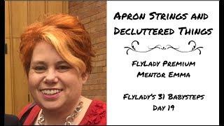 Flylady Premium Mentor Emma - 31 Babysteps Day 19