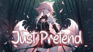 「Nightcore」 Just Pretend - BAD OMENS  Lyrics