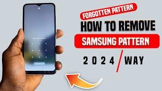 How to Unlock Samsung Phone Forgot Pattern  Unlock Forgotten Pattern Lock On Samsung phones 2024