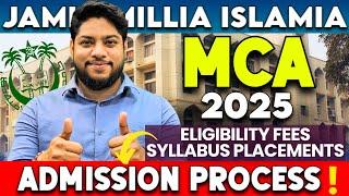 JMI MCA 2025 Jamia Millia Islamia University MCA Admission Process Entrance exam syllabus Fees