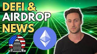 ETH ETFs Approved US Turns 180 on Crypto Regulation This Weeks DeFi & Airdrop News