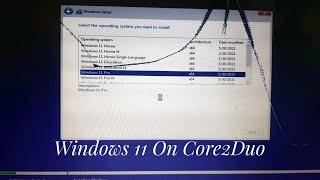 How to Install Windows 11 On Core2Duo 100% Work